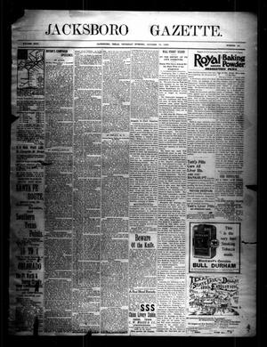 Primary view of object titled 'Jacksboro Gazette. (Jacksboro, Tex.), Vol. 17, No. 20, Ed. 1 Thursday, October 15, 1896'.