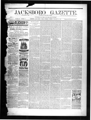 Primary view of object titled 'Jacksboro Gazette. (Jacksboro, Tex.), Vol. 7, No. 31, Ed. 1 Thursday, February 10, 1887'.