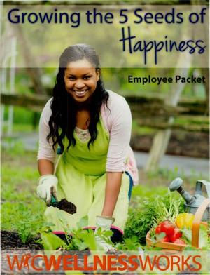 Primary view of object titled 'Growing the Five Seeds of Happiness Employee Packet'.