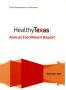 Report: Healthy Texas Annual Enrollment Report: 2014