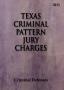 Book: Texas Pattern Jury Charges: Criminal Defenses