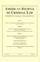 Journal/Magazine/Newsletter: American Journal of Criminal Law, Volume 43, Number 1, Fall 2015