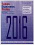 Journal/Magazine/Newsletter: Texas Business Today, First Quarter 2016