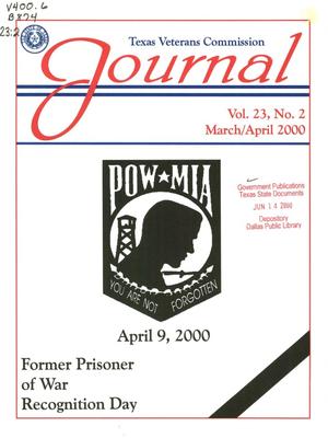 Primary view of object titled 'Texas Veterans Commission Journal, Volume 23, Issue 2, March/April 2000'.