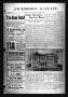 Newspaper: Jacksboro Gazette (Jacksboro, Tex.), Vol. 34, No. 16, Ed. 1 Thursday,…
