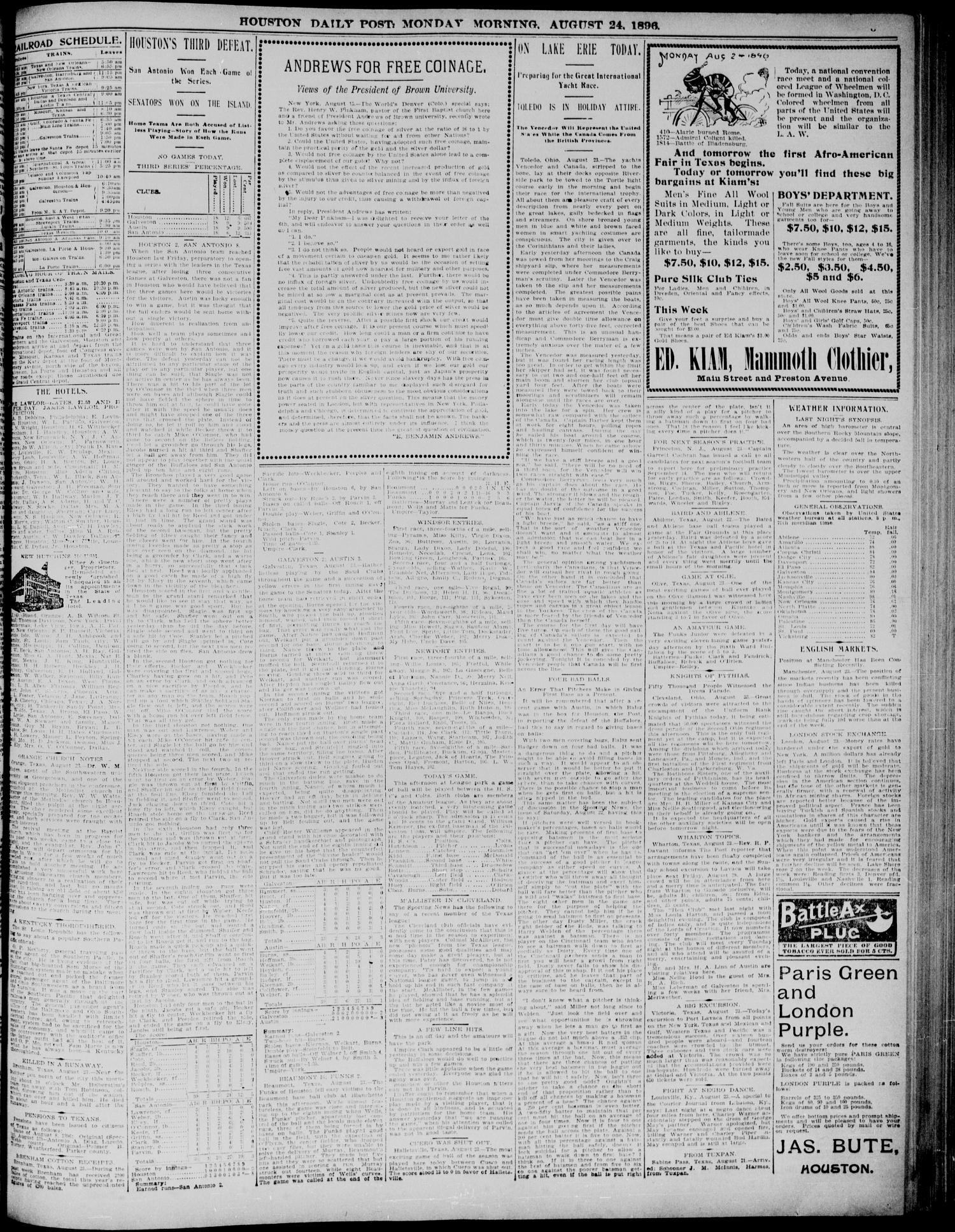 The Houston Daily Post (Houston, Tex.), Vol. TWELFTH YEAR, No. 142, Ed. 1, Monday, August 24, 1896
                                                
                                                    [Sequence #]: 3 of 8
                                                