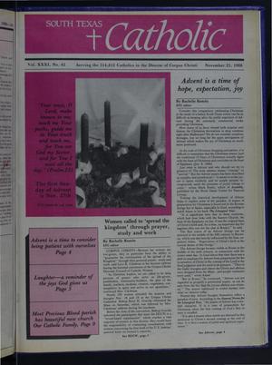 Primary view of object titled 'South Texas Catholic (Corpus Christi, Tex.), Vol. 31, No. 42, Ed. 1 Friday, November 25, 1988'.