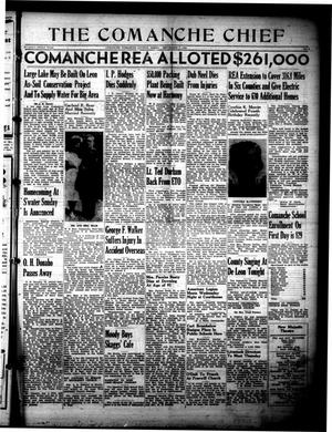 Primary view of object titled 'The Comanche Chief (Comanche, Tex.), Vol. 73, No. 7, Ed. 1 Friday, September 7, 1945'.