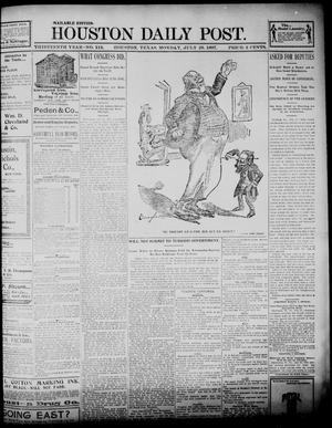 Primary view of object titled 'The Houston Daily Post (Houston, Tex.), Vol. Thirteenth Year, No. 113, Ed. 1, Monday, July 26, 1897'.
