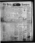 Newspaper: The Daily Ranchero. (Brownsville, Tex.), Vol. 10, Ed. 1 Saturday, Jul…