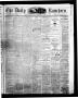 Newspaper: The Daily Ranchero. (Brownsville, Tex.), Vol. 10, Ed. 1 Thursday, Aug…