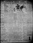 Newspaper: The Houston Daily Post (Houston, Tex.), Vol. THIRTEENTH YEAR, No. 291…