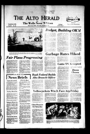 Primary view of object titled 'The Alto Herald and The Wells News 'N Views (Alto, Tex.), Vol. 85, No. 22, Ed. 1 Thursday, October 8, 1981'.