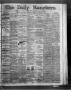Newspaper: The Daily Ranchero. (Brownsville, Tex.), Vol. 3, No. 72, Ed. 1 Wednes…
