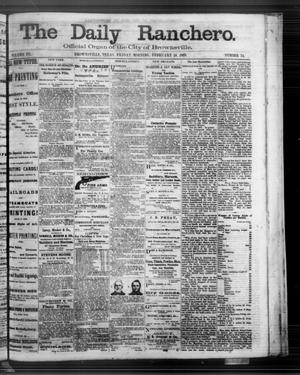 Primary view of object titled 'The Daily Ranchero. (Brownsville, Tex.), Vol. 3, No. 74, Ed. 1 Friday, February 14, 1868'.