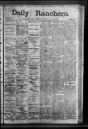 Primary view of Daily Ranchero. (Brownsville, Tex.), Vol. 2, No. 220, Ed. 1 Thursday, May 16, 1867