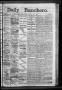 Newspaper: Daily Ranchero. (Brownsville, Tex.), Vol. 2, No. 211, Ed. 1 Sunday, M…