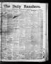 Newspaper: The Daily Ranchero. (Brownsville, Tex.), Vol. 3, No. 21, Ed. 1 Wednes…