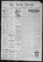 Newspaper: The Daily Herald (Brownsville, Tex.), Vol. 3, No. 405, Ed. 1, Monday,…