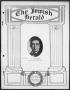 Thumbnail image of item number 1 in: 'The Jewish Herald (Houston, Tex.), Vol. 1, No. 38, Ed. 1, Thursday, June 17, 1909'.