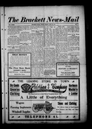 Primary view of object titled 'The Brackett News-Mail (Brackettville, Tex.), Vol. 33, No. 19, Ed. 1 Friday, May 30, 1913'.