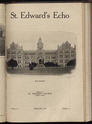 Primary view of St. Edward's Echo (Austin, Tex.), Vol. 2, No. 4, Ed. 1, February 1921