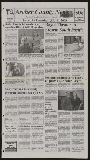 Primary view of object titled 'Archer County News (Archer City, Tex.), No. 29, Ed. 1 Thursday, July 16, 2009'.