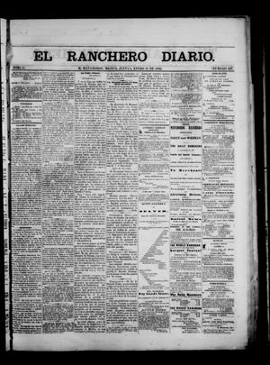 Primary view of object titled 'The Daily Ranchero. (Matamoros, Mexico), Vol. 1, No. 197, Ed. 1 Thursday, January 11, 1866'.
