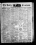 Newspaper: The Daily Ranchero. (Brownsville, Tex.), Vol. 3, No. 283, Ed. 1 Tuesd…