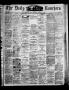 Newspaper: The Daily Ranchero. (Brownsville, Tex.), Vol. 3, No. 292, Ed. 1 Tuesd…