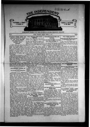 Primary view of object titled 'The Independent (Fort Worth, Tex.), Vol. 2, No. 30, Ed. 1 Saturday, April 1, 1911'.