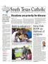 Newspaper: South Texas Catholic (Corpus Christi, Tex.), Vol. 45, No. 12, Ed. 1 F…