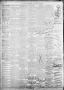 Thumbnail image of item number 2 in: 'Fort Worth Daily Gazette. (Fort Worth, Tex.), Vol. 13, No. 75, Ed. 1, Sunday, October 16, 1887'.