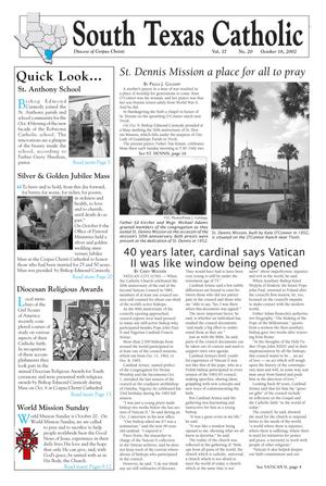 Primary view of object titled 'South Texas Catholic (Corpus Christi, Tex.), Vol. 37, No. 20, Ed. 1 Friday, October 18, 2002'.