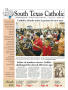 Newspaper: South Texas Catholic (Corpus Christi, Tex.), Vol. 44, No. 17, Ed. 1 F…