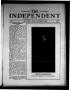 Primary view of The Independent (Fort Worth, Tex.), Vol. 1, No. 7, Ed. 1 Saturday, October 30, 1909