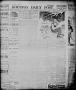 Newspaper: The Houston Daily Post (Houston, Tex.), Vol. TWELFTH YEAR, No. 18, Ed…