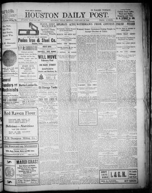 Primary view of object titled 'The Houston Daily Post (Houston, Tex.), Vol. XVIIITH YEAR, No. 297, Ed. 1, Monday, January 26, 1903'.