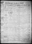 Newspaper: The Houston Daily Post (Houston, Tex.), Vol. XVIIITH YEAR, No. 327, E…