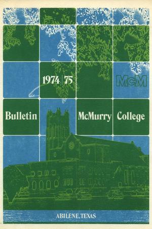 Primary view of object titled 'Bulletin of McMurry College, 1974-1975'.