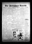 Newspaper: The Jacksboro Gazette (Jacksboro, Tex.), Vol. 55, No. 36, Ed. 1 Thurs…