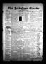 Newspaper: The Jacksboro Gazette (Jacksboro, Tex.), Vol. 55, No. 2, Ed. 1 Thursd…