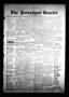Newspaper: The Jacksboro Gazette (Jacksboro, Tex.), Vol. 55, No. 5, Ed. 1 Thursd…