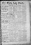 Primary view of Fort Worth Daily Gazette. (Fort Worth, Tex.), Vol. 11, No. 57, Ed. 1, Wednesday, September 23, 1885