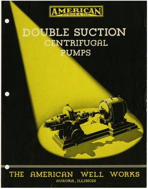 Primary view of object titled 'Double Suction Centrifugal Pumps'.