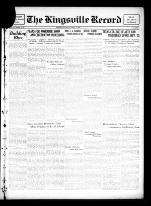 Primary view of object titled 'The Kingsville Record (Kingsville, Tex.), Vol. 23, No. 5, Ed. 1 Wednesday, September 18, 1929'.