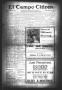 Thumbnail image of item number 1 in: 'El Campo Citizen (El Campo, Tex.), Vol. 3, No. 6, Ed. 1 Saturday, March 30, 1907'.