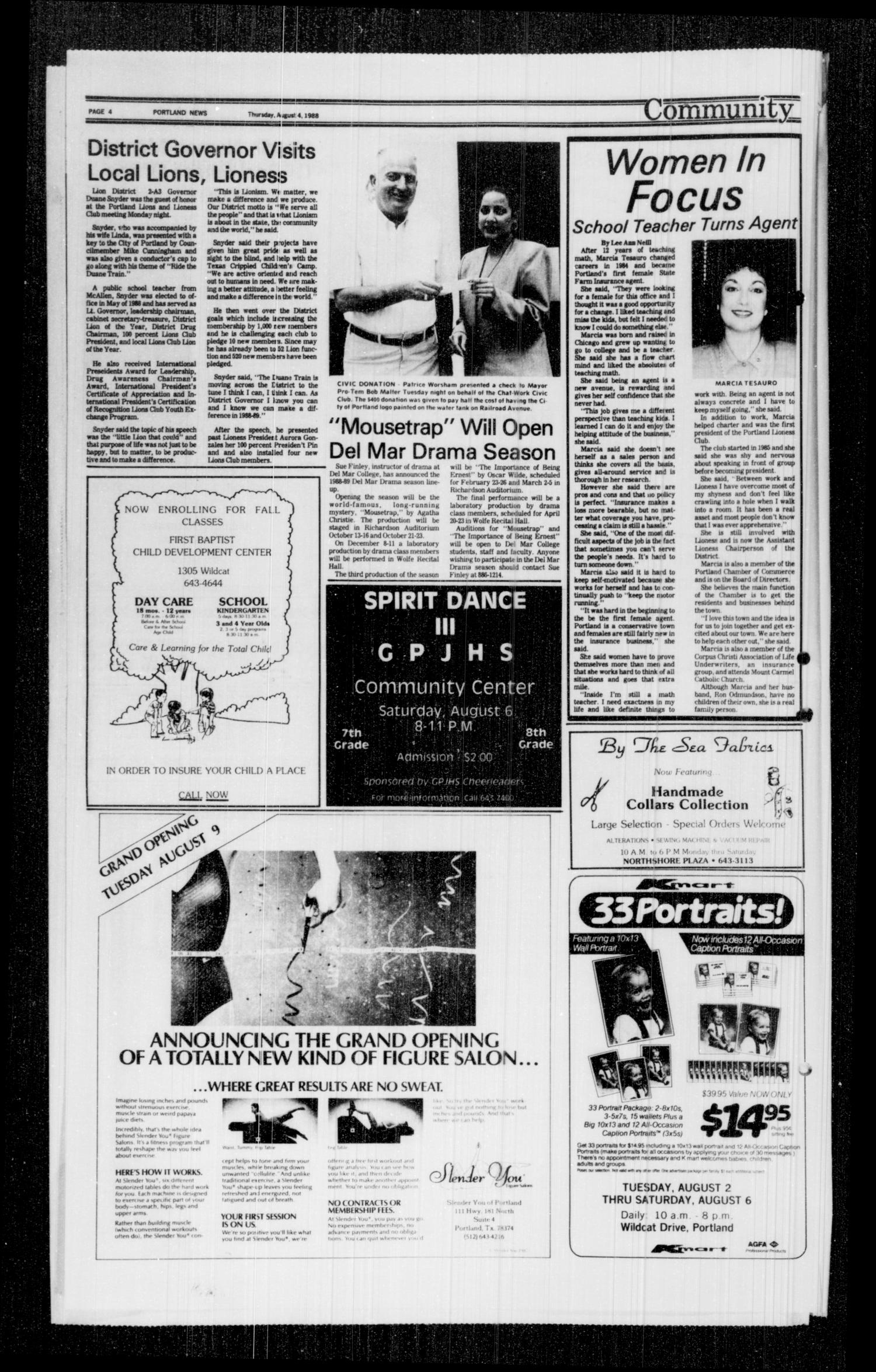Portland News (Portland, Tex.), Vol. 22, No. 31, Ed. 1 Thursday, August 4, 1988
                                                
                                                    [Sequence #]: 4 of 10
                                                