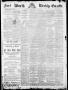 Newspaper: Fort Worth Weekly Gazette. (Fort Worth, Tex.), Vol. 18, No. 46, Ed. 1…
