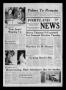 Newspaper: Portland News (Portland, Tex.), Vol. 13, No. 44, Ed. 1 Thursday, Nove…